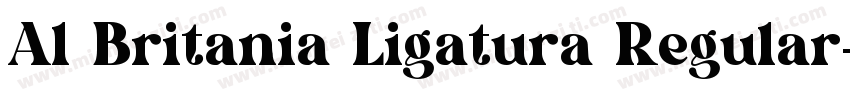 Al Britania Ligatura Regular字体转换